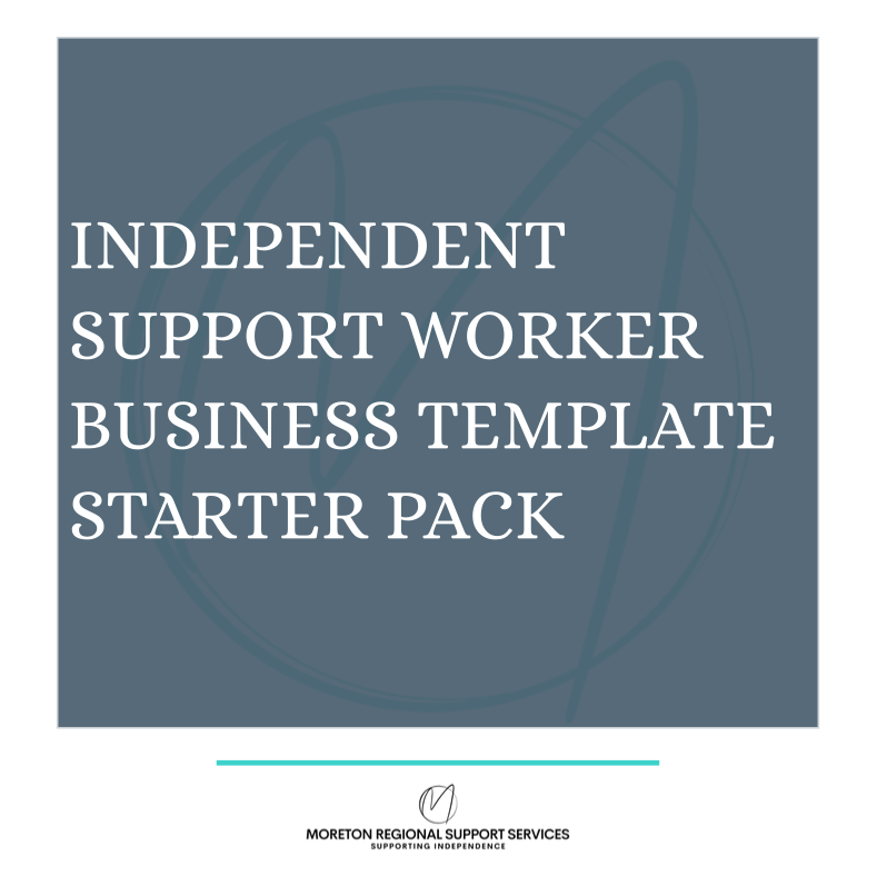 Independent Support Worker Business Template Starter Pack