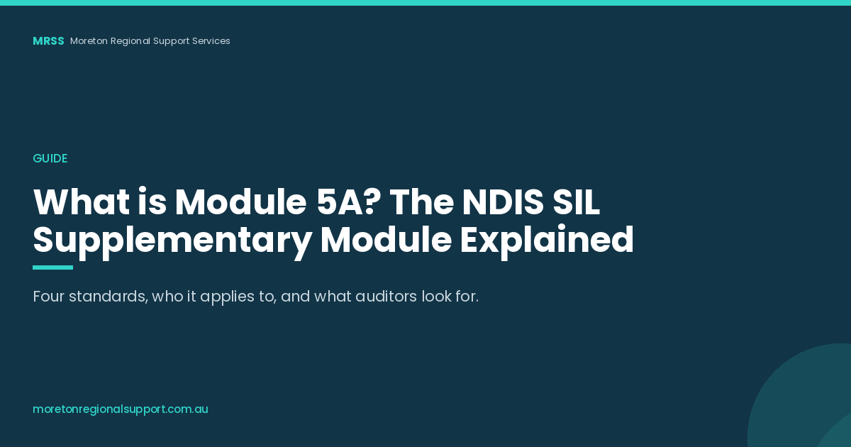 What is Module 5A? The NDIS SIL Supplementary Module Explained