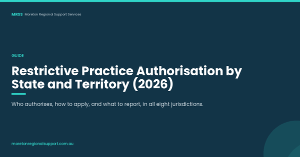 Restrictive Practice Authorisation by State and Territory (2026)