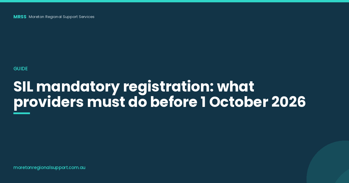 SIL Mandatory Registration: What It Means for Providers