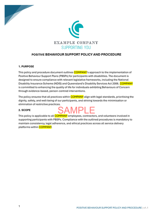 Positive Behaviour Support Policy and Procedure - NDIS compliance document for Independent Support Workers and Providers.