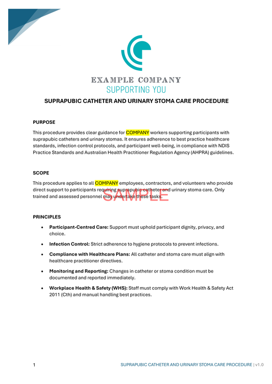 Suprapubic Catheter and Urinary Stoma Care Procedure - NDIS compliance document for Independent Support Workers and Providers.